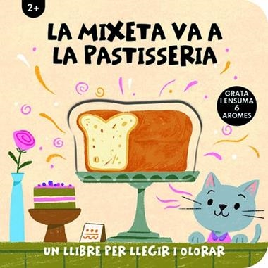 LA MIXETA VA A LA PASTISSERIA | 9788412945478 | STUDIO IMAGEBOOKS