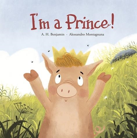 I'M A PRINCE | 9788419253460 | A.H. BENJAMIN