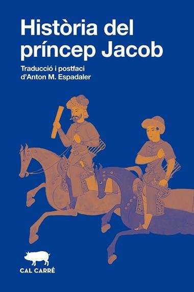 Historia del princep Jacob | 9788412863581 | Anonim