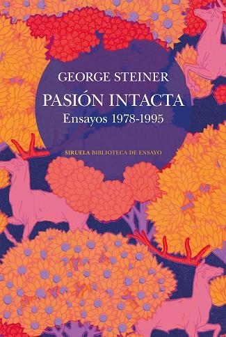 Pasion intacta | 9788410415911 | George Steiner