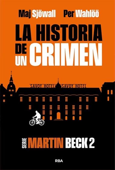 La Historia de un crimen 02 | 9788410981300 | Maj Sjowall