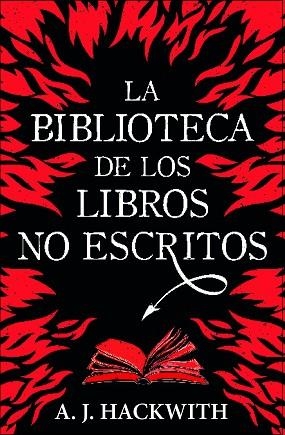 La Biblioteca de los libros no escritos | 9788410348011 | A. J. Hackwith