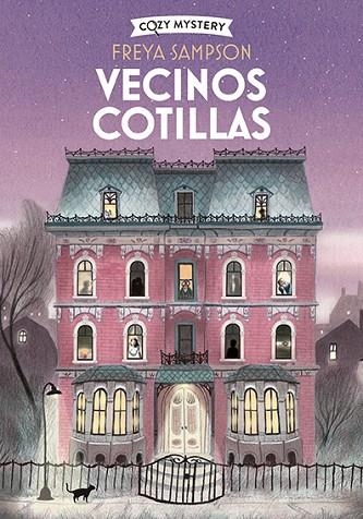 Vecinos cotillas | 9788410206892 | Freya Sampson