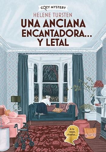 Una Anciana encantadora Y letal | 9788410206304 | Helene Tursten