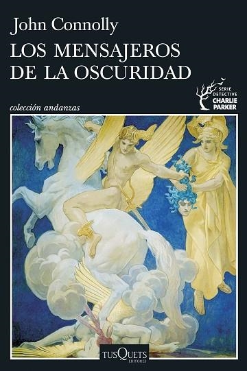 CHARLIE PARKER 22 LOS MENSAJEROS DE LA OSCURIDAD | 9788411076401 | JOHN CONNOLLY