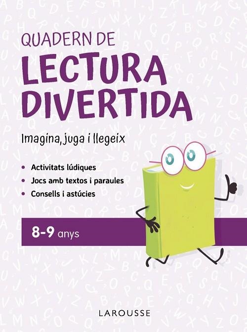 QUADERN DE LECTURA DIVERTIDA 8-9 ANYS | 9791387520120 | GINES CIUDAD REAL NUÑEZ & ANTONIA TORAL OLIVARES