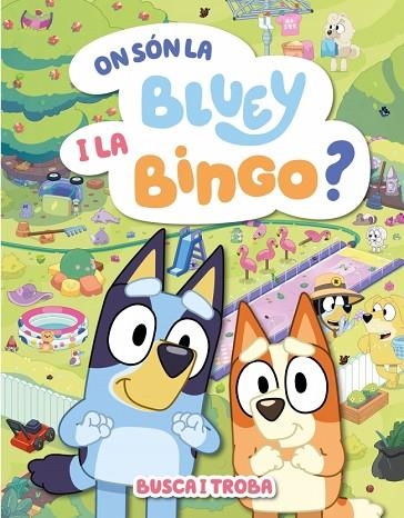 ON SON LA BLUEY I LA BINGO? | 9788448871000 | BLUEY