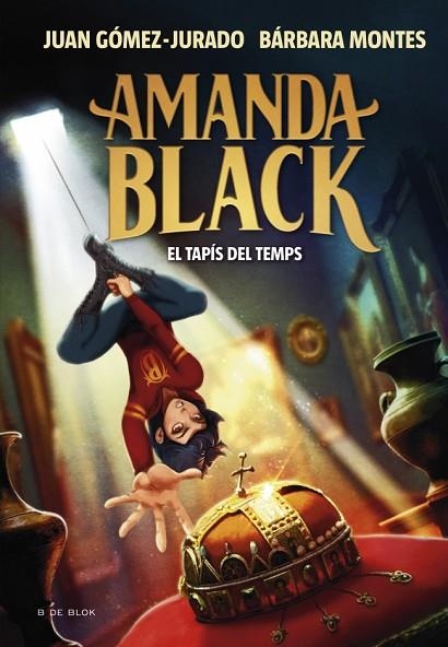 AMANDA BLACK 12 EL TAPIS DEL TEMPS | 9788410269866 | JUAN GOMEZ-JURADO & BARBARA MONTES