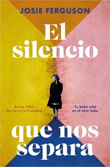 EL SILENCIO QUE NOS SEPARA | 9788410257757 | JOSIE FERGUSON