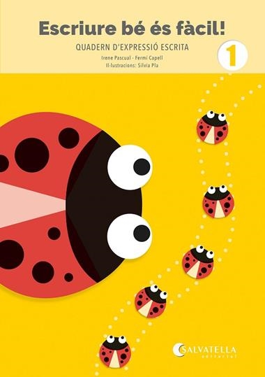 ESCRIURE BE ES FACIL 01 | 9788419565969 | IRENE PASCUAL & SILVIA PLA