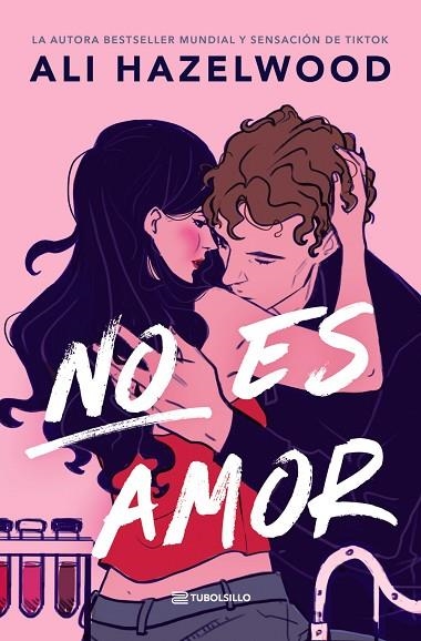 NO ES AMOR | 9791387739034 | ALI HAZELWOOD