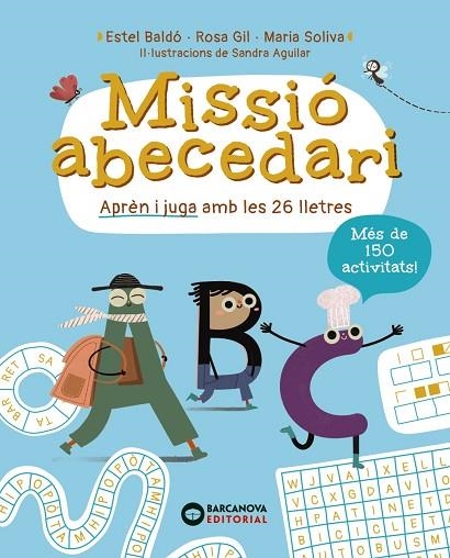 MISSIO ABECEDARI | 9788448965310 | ESTEL BALDO & ROSA GIL & MARIA SOLIVA