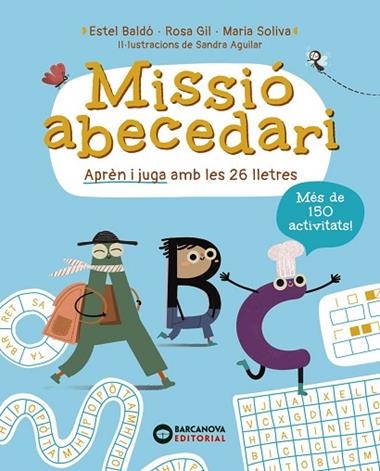 MISSIO ABECEDARI | 9788448965310 | ESTEL BALDO & ROSA GIL & MARIA SOLIVA