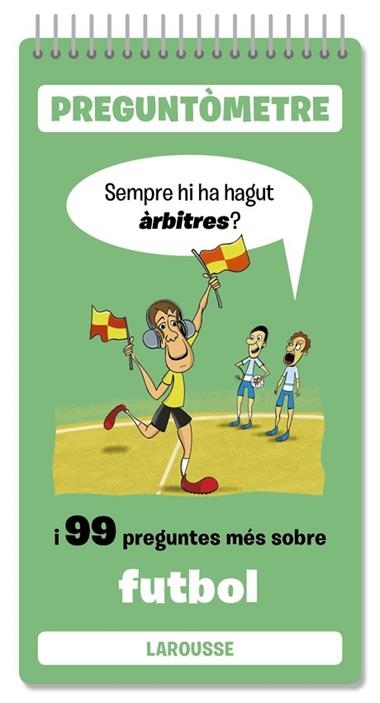 SEMPRE HI HA HAGUT ARBITRES | 9791387520380 | LAROUSSE EDITORIAL