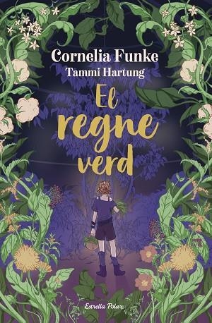 EL REGNE VERD | 9791387519766 | CORNELIA FUNKE