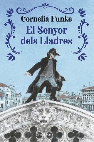 EL SENYOR DELS LLADRES | 9791387519964 | CORNELIA FUNKE
