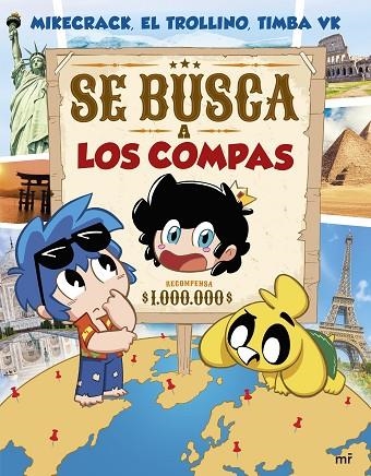 SE BUSCA A LOS COMPAS | 9788427053489 | MIKECRACK EL TROLLINO Y TIMBA VK