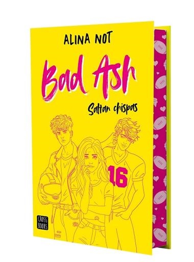 BAD ASH 01 SALTAN CHISPAS | 9788408301189 | ALINA NOT