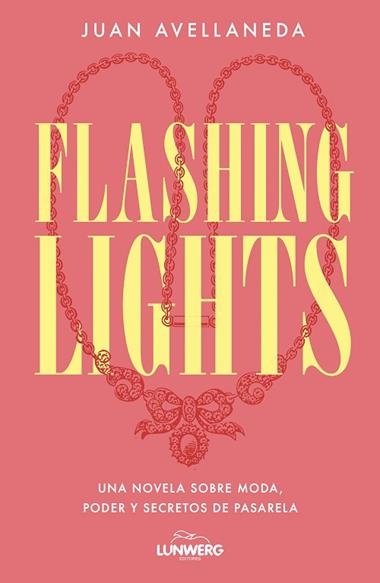 FLASHING LIGHTS | 9788410378957 | JUAN AVELLANEDA