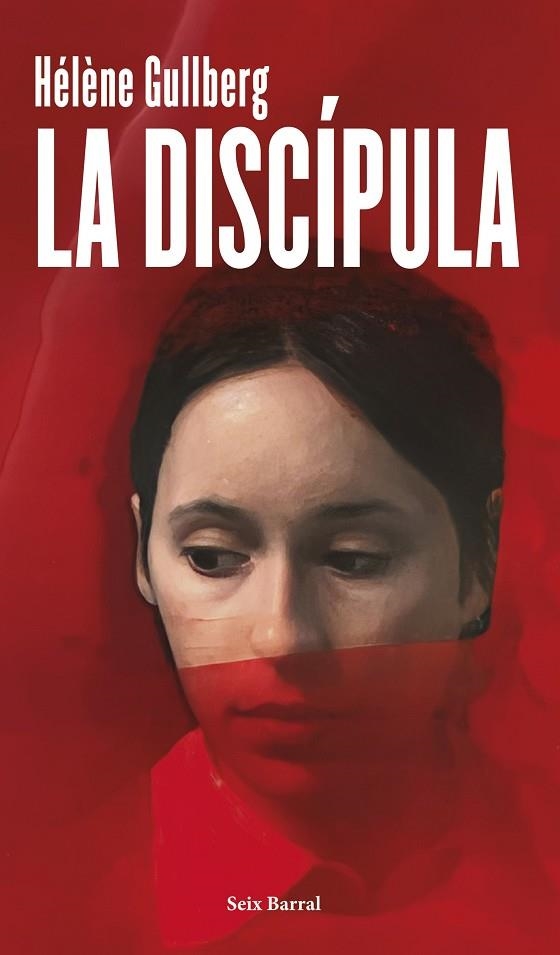 LA DISCIPULA | 9788432248580 | HELENE GULLBERG