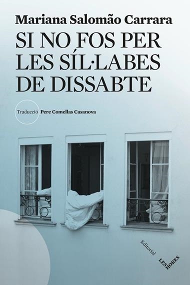 SI NO FOS PER LES SIL·LABES DE DISSABTE | 9788412901689 | MARIANA SALOMAO CARRARA