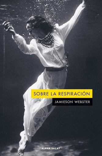 Sobre la respiracion | 9788412891386 | JAMIESON WEBSTER