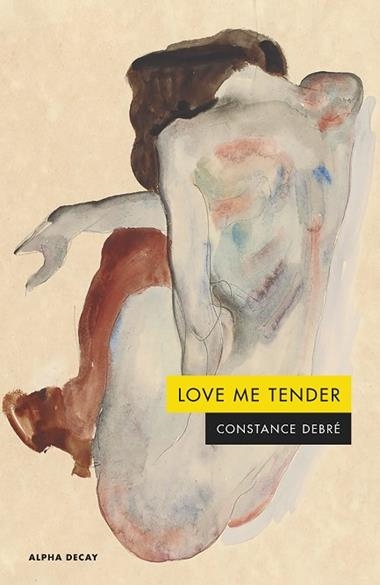 Love Me Tender | 9788412797091 | CONSTANCE DEBRE