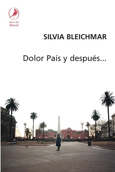 Dolor pais y despues | 9788412967845 | SILVIA BLEICHMAR