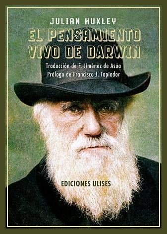 El pensamiento vivo de Darwin | 9788419026224 | JULIAN HUXLEY
