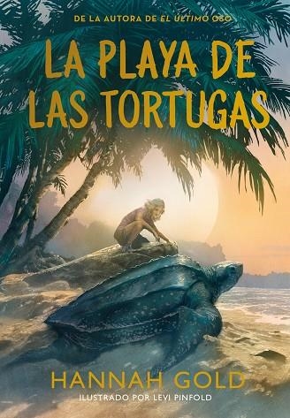 La playa de las tortugas | 9788410346703 | HANNAH GOLD