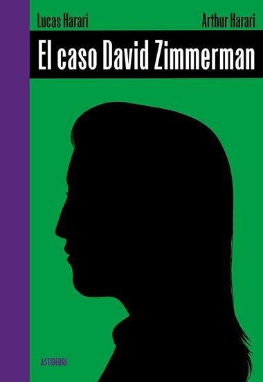 EL CASO DAVID ZIMMERMAN | 9788410332447 | LUCAS HARARI & ARTHUR HARARI
