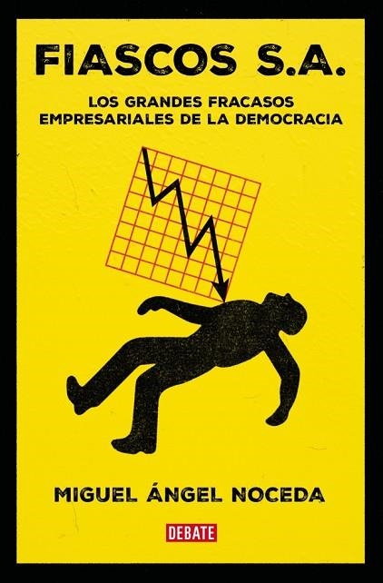 FIASCOS S A | 9788410214859 | MIGUEL ANGEL NOCEDA