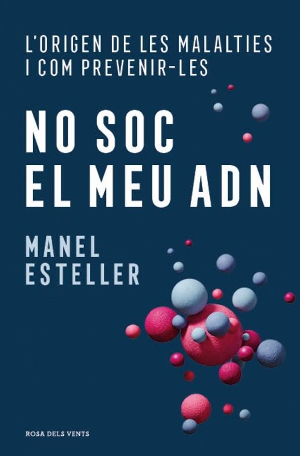 NO SOC EL MEU ADN | 9788410256798 | MANEL ESTELLER