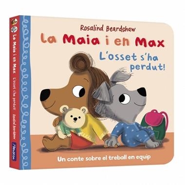 LA MAIA I EN MAX  L'OSSET S'HA PERDUT | 9788448870317 | ROSALIND BEARDSHAW
