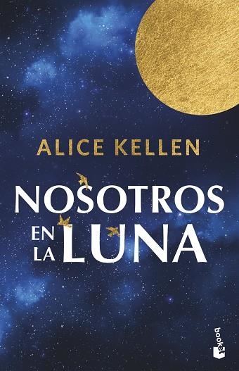NOSOTROS EN LA LUNA | 9788408304883 | ALICE KELLEN