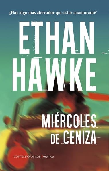 MIERCOLES DE CENIZA | 9788410356726 | ETHAN HAWKE