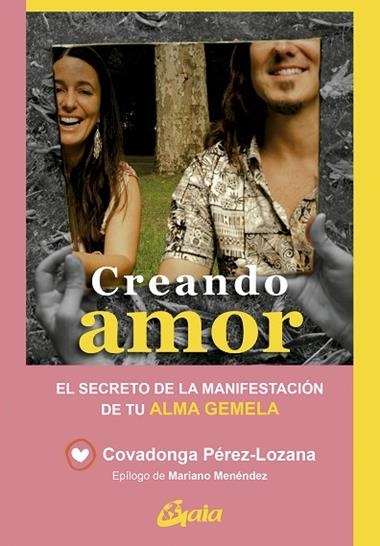 CREANDO AMOR | 9788411081580 | COVADONGA PEREZ LOZANA