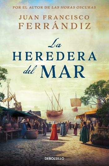 La heredera del mar | 9788466379984 | Juan Francisco Ferrandiz
