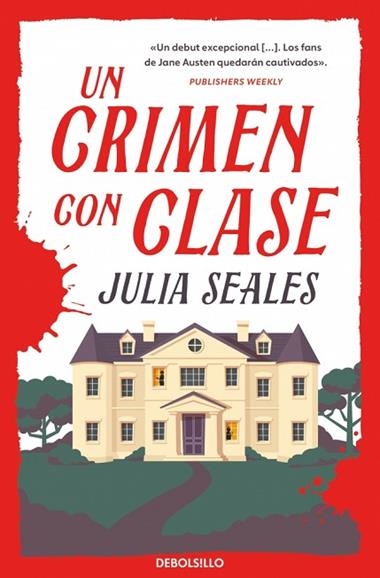 Un crimen con clase | 9788466381239 | Julia Seales