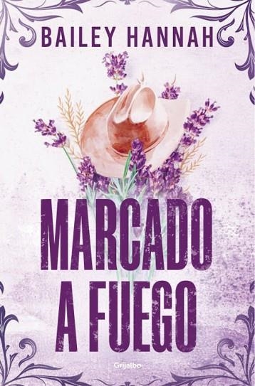 El rancho Wells 01 Marcado a fuego | 9788425370373 | Bailey Hannah