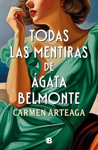 Todas las mentiras de Agata Belmonte | 9788466681070 | Carmen Arteaga