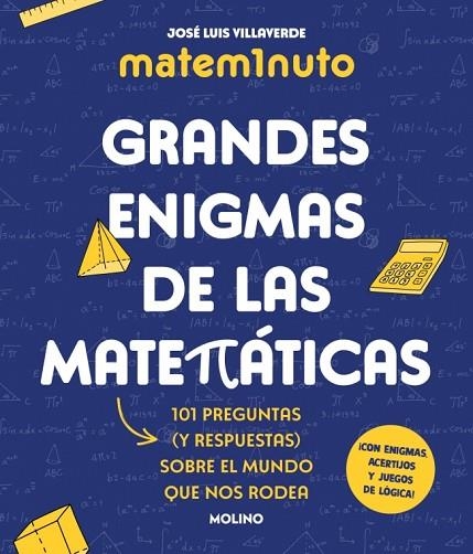 Matem1nuto Grandes enigmas de las matematicas | 9788427248311 | Jose Luis Villaverde