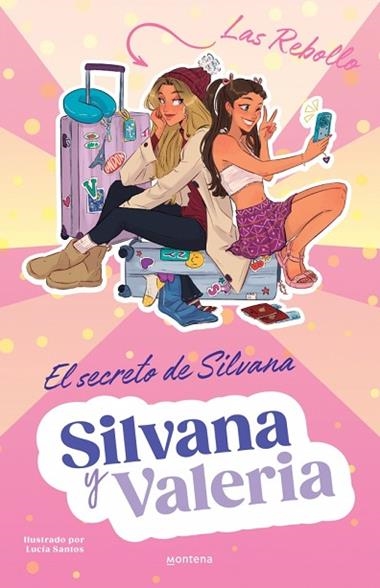 Silvana y Valeria Rebollo 01 El secreto de Silvana | 9788419975850 | Valeria Rebollo Silvana Rebollo