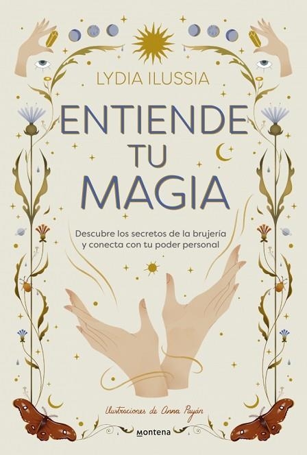 Entiende tu magia | 9788410396913 | Lydia Ilussia