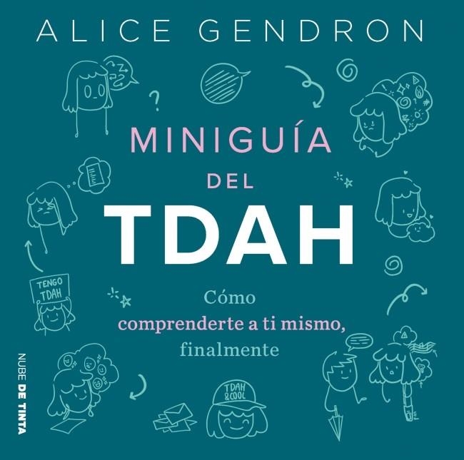 Miniguia TDAH | 9788419514578 | Alice Gendron