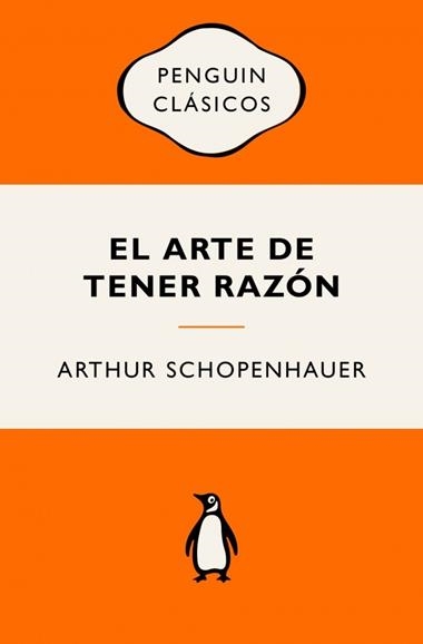 El arte de tener razon | 9788491057529 | Arthur Schopenhauer
