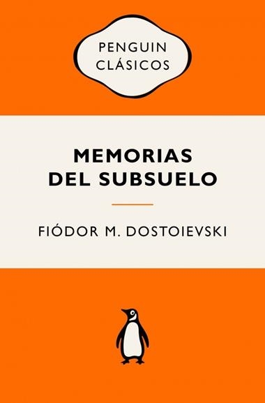 Memorias del subsuelo | 9788491057512 | Fiodor M. Dostoievski