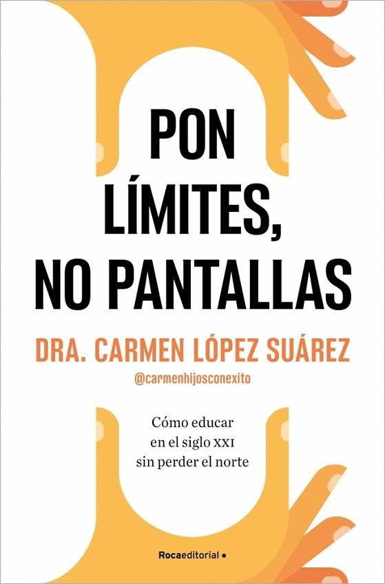 Pon limites no pantallas | 9788410274228 | Carmen Lopez Suarez