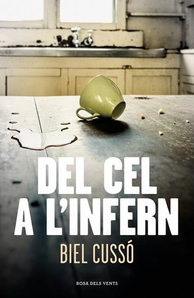 Del cel a l'infern | 9788410256118 | Biel Cusso