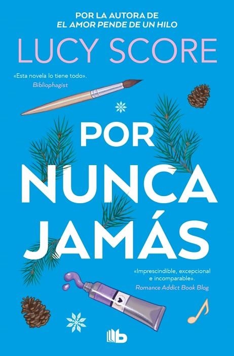 Por nunca jamas | 9788490709542 | Lucy Score